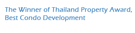 The Winner of Thailand Property Award, Best Condo Development